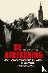 Vrints, Antoon - De afrekening - Geweld tegen collaborateurs in Antwerpen, 1918 en 1944-1945