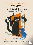 Rodari, Gianni - De muis die katten at