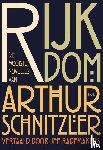 Schnitzler, Arthur - Rijkdom