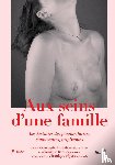 Hamdi, Moustapha, Barbier, Véronique - Aux seins d'une famille