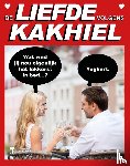 Kakhiel - De liefde volgens Kakhiel
