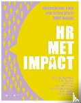 Winne, Sophie De, Feys, Marjolein, Jacobs, Gerd, Malengier, Charlotte, Schollaert, Eveline, Tuteleers, Chloé, Wille, Bart - HR met impact