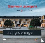  - Samen zorgen