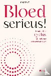 Reynaert, Femke - Bloedserieus!