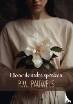Pauwels, P.M. - Hoor de stilte spreken