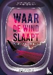 Pauwels, P.M. - Waar de wind slaapt