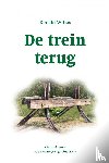 Witjas, Ronald - De trein terug