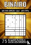 & Meer, Puzzelboeken - Binairo Extra Groot Lettertype - 75 Binaire Puzzels voor Gevorderden