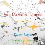 Kipjes, Xavier - Van Dieren en Dingen