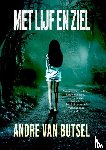Van Butsel, André - Met Lijf en Ziel