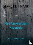 Pisano, Marcel - Het Amsterdam Mysterie - religieuze ontluistering