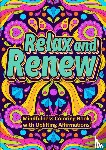 HugoElena, Dhr - Relax and Renew - een mindful kleurboek met kalmerende citaten
