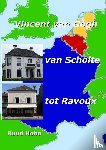 Hobo, Ruud - Vincent van Gogh, van Scholte tot Ravoux