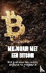 Wouters, Mark - Miljonair met een bitcoin
