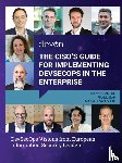 Santoe, Irfaan, Sah, Rahul, van Duijn, Markus - The CISO’s Guide for Implementing DevSecOps in the Enterprise