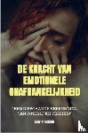 Boudin, Erwin - De Kracht van Emotionele Onafhankelijkheid - " Een Diepgaande Verkenning van Innerlijke Vrijheid"