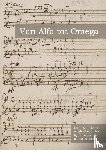 Cornelisse, Marc G. - Van Alfa tot Omega