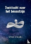 Cornelisse, Marc G. - Zoektocht naar het bewustzijn