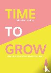 Vanhoe, Miekatrien - Time to grow - Stap uit je comfortzone & ontdek jezelf