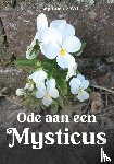 Wit, Josephine de - Ode aan een Mysticus
