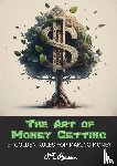 Barnum, P.T. - The Art of Money Getting
