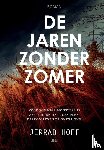 Hoff, Jerrad - De jaren zonder zomer