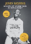 Morris, Jerry - Mindset is het verschil tussen de beste en de rest (inclusief werkboek)