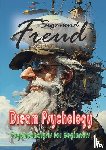 Freud, Sigmund - Dream Psychology