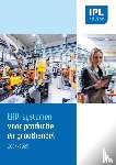 Smetsers, Ruud, De Jong, Ruud, Poot, Marius, Van der Meij, Wilco, Bergkamp, Jeroen, Velde, Iede - ERP-systemen voor Productie en Groothandel 2024-2025