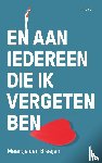 Den Breejen, Maartje - En aan iedereen die ik vergeten ben