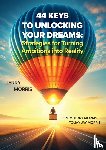 Morris, Jerry - 44 Keys to Unlocking Your Dreams