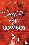 Fox, Kennedy - Dochter van de cowboy