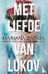 Zapata, Mariana - Met liefde van Lukov