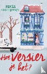 Olsthoorn, Renée - Hoe versier je het?