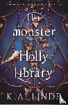 Linde, K.A. - Het monster in de Holly Library