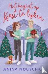 Nouschka, Anina - Het begint op kerst te lijken