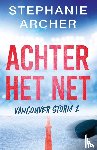 Archer, Stephanie - Achter het net
