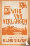 Silver, Elsie - Wild van verlangen