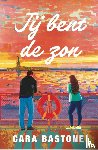 Bastone, Cara - Jij bent de zon