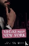Bay, Louise - Vegas naar New York