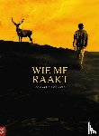 Marie, Damien, Bonneau, Laurent - Wie me raakt