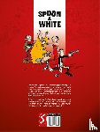 Léturgie, Jean, Yann, Léturgie, Simon - Spoon & White: Integraal 1