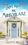 Hill, Olivia - Het huis in Mirrorlake