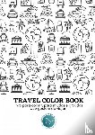 Castro, Andreia - Travel Color Book - Livro para Colorir