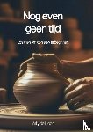 De Hoop, Willy - Nog even geen tijd