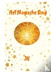 Leeuwenhart, JH - Het Magische Kind