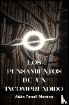 Fenoll Moreno, Adán - Los pensamientos de un incomprendido