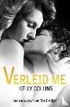 Collins, Kelly - Verleid me
