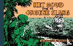 Werkman, Evert, Kuhn, Pieter - Het goud van de “Groene Slang”