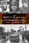 West, Felix - Waffen-SS 1939-1945, A ruthless Enemy